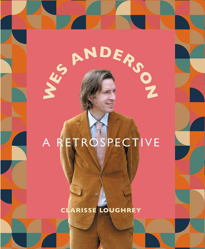 Bok - Wes Anderson - A Retrospective